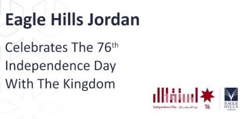 Eagle Hills Jordan celebrates the 76th Independence Day with the Kingdom